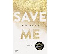 Save Me: Die Romanvorlage zur Amazon-Prime-Serie "Maxton Hall": 1
