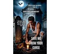 Save Me From Your Curse: 2