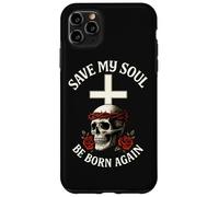 Save My Soul Be Born Again - Cranio cristiano, da uomo e da donna Custodia per iPhone 11 Pro Max