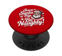 Save Santa A Trip Be Naughty Funny Christmas Retro anni '50 PopSockets PopGrip Adesivo