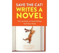 Jessica Brody Save the Cat Writes a Novel (Tascabile)