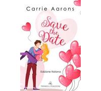 Save the date. Ediz. italiana