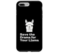 "Save the Drama Llama Funny Saying for Fans Design" Custodia per iPhone 7 Plus/8 Plus