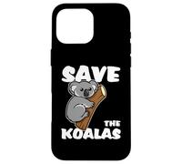 Save The Koalas Salvare I Koala Custodia per iPhone 16 Pro Max