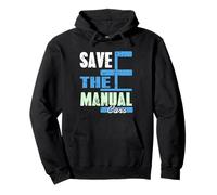 Save The Manual Cars, divertente regalo retrò da meccanico Felpa con Cappuccio