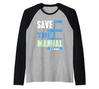 Save The Manual Cars, divertente regalo retrò da meccanico Maglia con Maniche Raglan