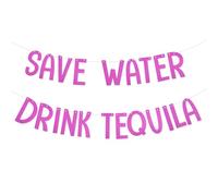 Save Water Drink Tequila Striscione, Lucido Cartello a Tema Tequila Sfondo Decorazioni per Feste di Addio al Nubilato per Fiesta Bar Club Arredamento per la Casa (Rosa Rossa)