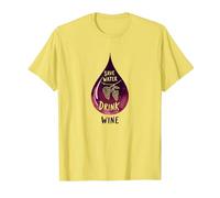 Save Water Drink Wine: Witty Wine Lover's Art Maglietta, Uomo, Limone, XXL