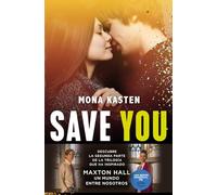 Save You (Serie Save 2): La novela que ha inspirado la serie Maxton Hall