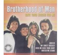 Save Your Kisses for Me by Brotherhood Of Man