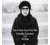 Save Your Love For Me
