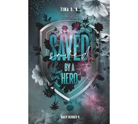 Saved by a hero