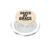 Saved By Grace Ephesans 2:8 Versetto della Bibbia Cristiana PopSockets PopGrip per MagSafe