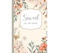 Saved By The Book: A Floral Password Organizer | Elegant A-Z Internet Login Tracker with Pastel Pages & 72 Easy-to-Use Entries