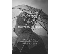 Saved in the Silence: Finding God when faith felt distant