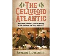 Saverio Giovacchini The Celluloid Atlantic (Tascabile)