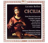 Saverio Mercadante Licinio Refice: Cecilia (CD) Album