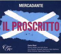 Saverio Mercadante Mercadante: Il Proscritto (CD) Album