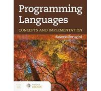 Saverio Perugini Programming Languages: Concepts and Implementation (Tascabile)