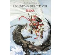 Saverio Tenuta Legends of the Pierced Veil: Izuna (Copertina rigida)