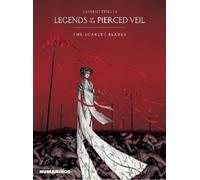 Saverio Tenuta Legends of the Pierced Veil: The Scarlet Blade (Copertina rigida)