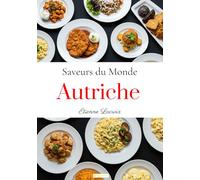 Saveurs du Monde: Autriche