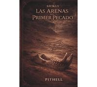 Sávika V Las Arenas del Primer Pecado