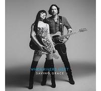 When Rivers Meet Saving Grace (Vinyl LP) 12" Album