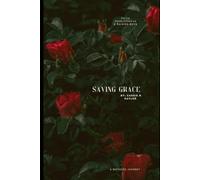 Saving Grace: A mother's journey of faith, fearlessness, and raising two boys