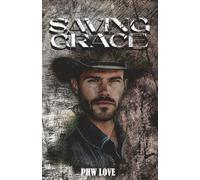 Saving Grace: Standard Version