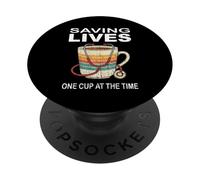 Saving Lives One Cup At The Time - Stetoscopio da infermiera PopSockets PopGrip Adesivo