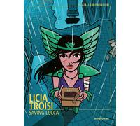 Saving Lucca [Paperback] [Oct 28, 2025] Troisi, Licia
