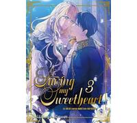 Saving my Sweetheart 3: Romantischer Zeitreise-Fantasy-Manhwa über die Liebe einer Prinzessin unter einem tödlichen Fluch - limitierte Auflage mit Photocard