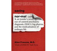 Allen Frances Saving Normal (Tascabile)