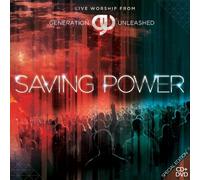 Saving Power (CD + DVD) by Generation Unleashed (2010-11-23)