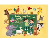 Saving StoryTime: The Adventures of Ollie & Olivia