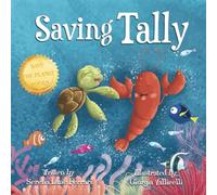 Saving Tally: An Adventure into the Great Pacific Plastic Patch: 2