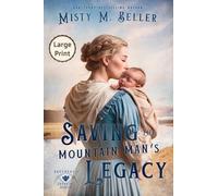 Saving the Mountain Man's Legacy: 8