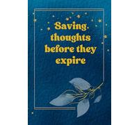 Saving thoughts before they expire: A fantastic notebook gift for seniors who are forgetful and writes things down before they forget.
