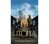 Saving Utopia