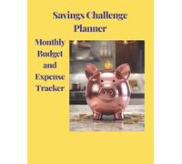 Savings Challenge Planner: 52 Week Savings Challenge and Budget Tracker