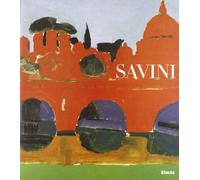 Savini. Opere recenti. Catalogo della mostra (Conegliano, palazzo Sarcinelli, 19 giugno-19 luglio 1998). Ediz. illustrata