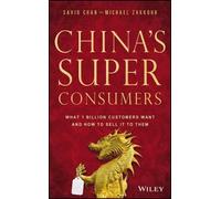 Savio Chan Michael Zakkour China's Super Consumers (Copertina rigida)