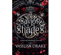 Savior of the Shades: The Complete Shifted Fates Series