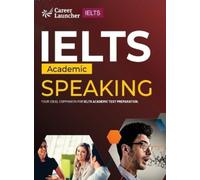 Saviour Eduction Abroad Pvt Ltd IELTS Academic 2023 (Tascabile)