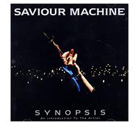 Saviour Machine - Synopsis (Best of)
