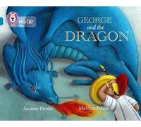 Saviour Pirotta George and the Dragon (Tascabile) Collins Big Cat