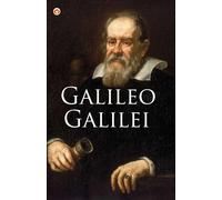 Savneet Kaur Great Scientists of the World: Galileo Galilei (Tascabile)