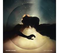 Savoir Adore - Our Nature