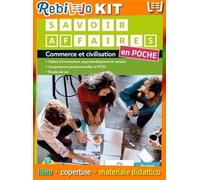 SAVOIR AFFAIRES EN POCHE - LIVRE DE L'ÉLÈVE + EASY EBOOK(SU DVD) (9788849424041) - Libro Scolastico + Kit Scuola con Copertine Rebillo